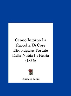 Libro Cenno Intorno La Raccolta Di Cose Etiop-egizie: Por...