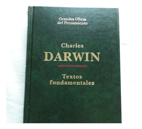 Charles Darwin - Textos Fundamentales Ediciones Altaya 1993