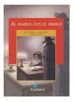 Comprar Al Diablo Con El Diablo Cantaro