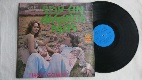 Vinyl Vinilo Lps Acetato Soy Un Amante Mas Tirso Gomez Balad