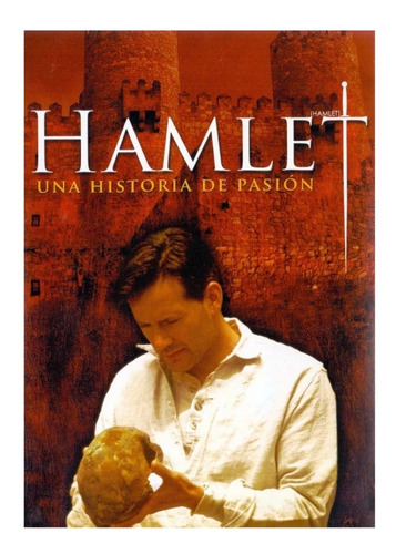 Hamlet Una Historia De Pasion Shakespeare Pelicula Dvd