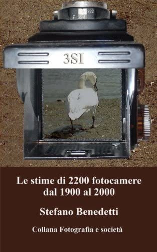 Libro: Le Stime Di 2200 Fotocamere Dal 1900 Al 2000 (antiqua