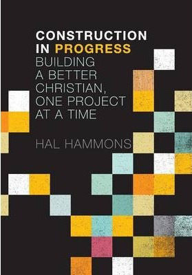 Libro Construction In Progress - Hal Hammons