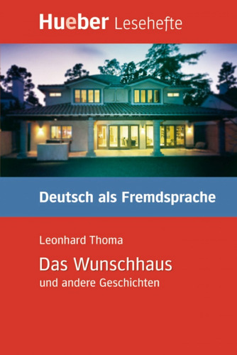 Libro Wunschhaus Das. Lesehb1 - 