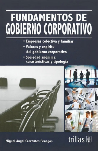 Fundamentos De Gobierno Corporativo Trillas 