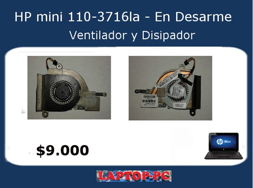 Ventilador Y Disipador Hp Mini 110- 3716la En Desarme