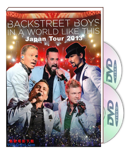 Backstreet Boys - In A World Like This Japan Tour 2013 2dvds