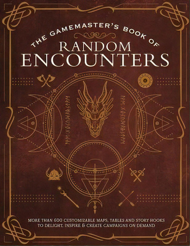 The Game Master's Book Of Random Encounters : 500+ Customizable Maps, Tables And Story Hooks To C..., De Jeff Ashworth. Editorial Topix Media Lab, Tapa Dura En Inglés