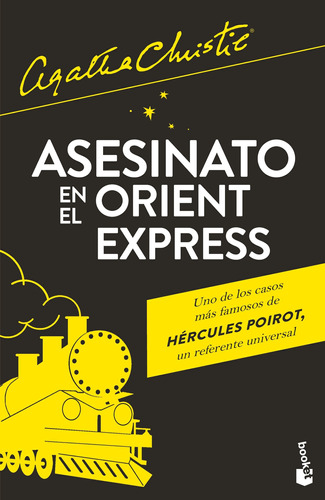 Asesinato en el Orient Express TD, de Christie, Agatha. Biblioteca Agatha Christie, vol. 1.0. Editorial Booket México, tapa dura, edición 1.0 en español, 2022
