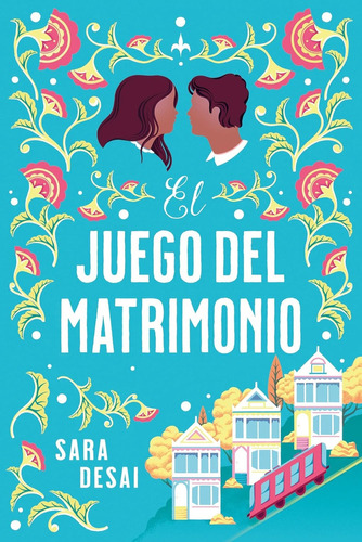 El Juego Del Matrimonio, De Desai, Sara. Editorial Titania Editores, Tapa Blanda En Español, 1