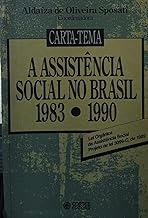 Livro A Assistência Social No Brasil 1983 E 1990 - Adaíza De Oliveira Sposati [0000]