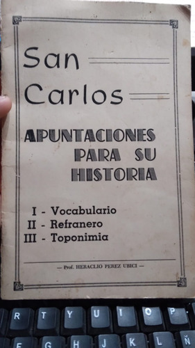 Librillo San Carlos A. Para Su Historia Heraclio Perez Ubici