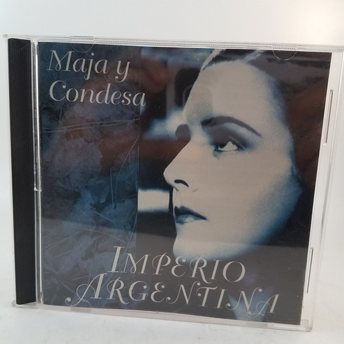 Imperio Argentina - Maja Y Condesa - Cd - Ex