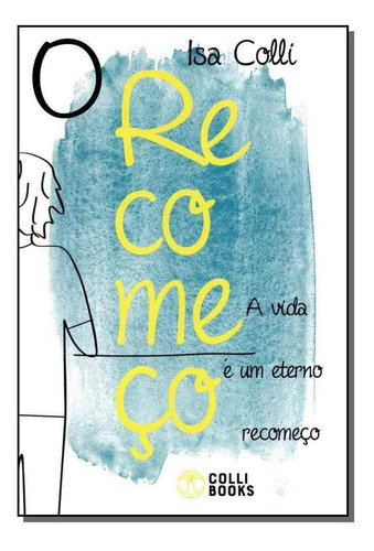 Recomeço, O - 02ed