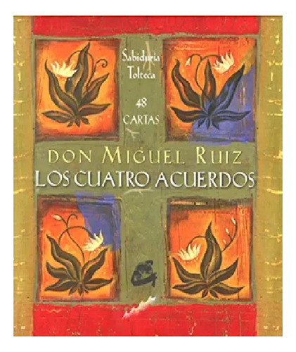 Los Cuatro Acuerdos Baraja