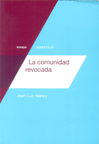 Comunidad Revocada, La - Jean-luc Nancy