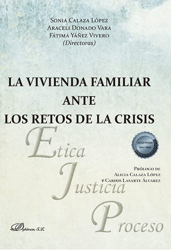 Libro La Vivienda Familiar Ante Los Retos De La Crisis - 