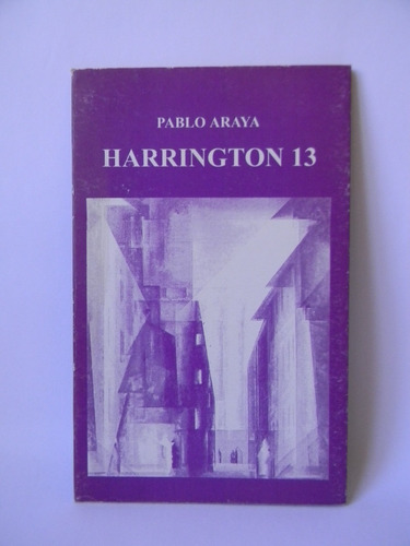 Harrington 13 Pablo Araya 1era Ed. 1999