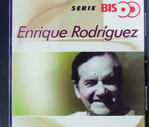 Enrique Rodríguez - Serie Bis 