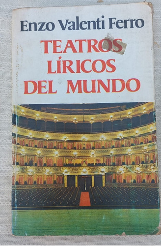 Teatros Liricos Del Mundo