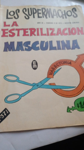 Los Supermachos Rius Año 1973 Esterilización Masculina