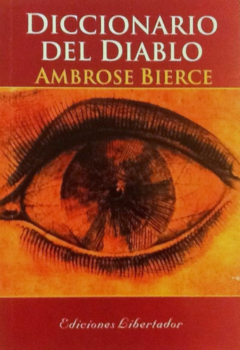 Diccionario Del Diablo - Ambrose Bierce