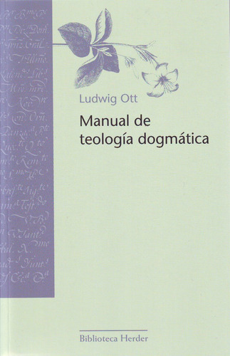 Manual De Teologia Dogmatica (7ª Ed.) - Ludwig Ott - Ag