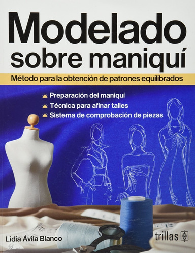 Modelado Sobre Maniquí Método Para La Obtención Trillas