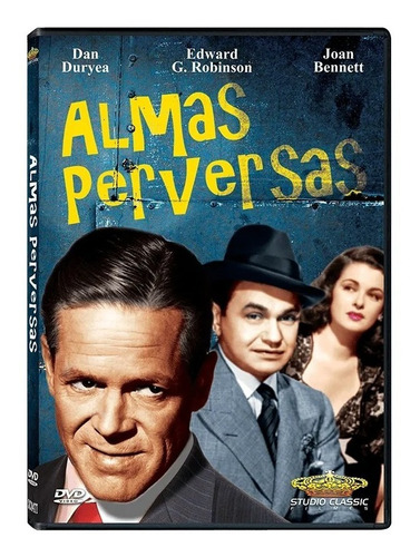 Almas Perversas - Dvd - Edward G. Robinson - Joan Bennett