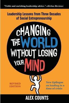 Libro Changing The World Without Losing Your Mind, Revise...