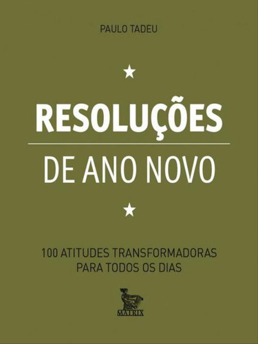 Resoluções De Ano Novo, De Tadeu, Paulo. Editora Matrix, Capa Mole Em Português