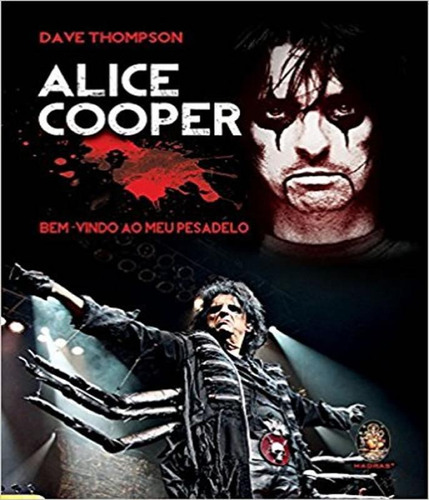 Livro Alice Cooper: Bem-vindo Ao Meu Pesadelo