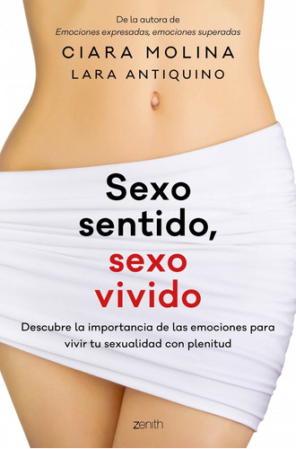 Libro Sexo Sentido, Sexo Vivido