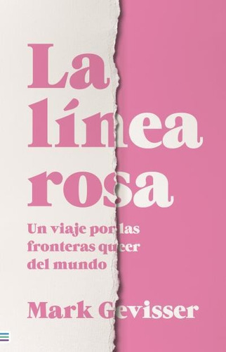 La Linea Rosa - Mark Gevisser