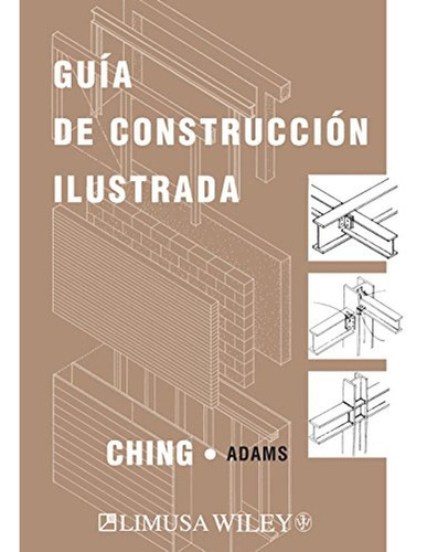 Guia De Construccion Ilustrada