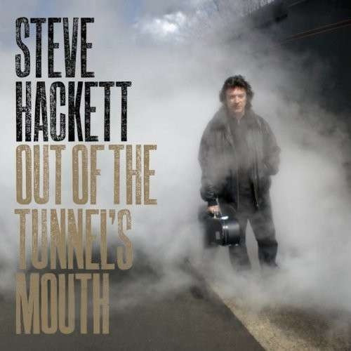 Steve Hackett - Out Of The Tunnel's Mouth Cd