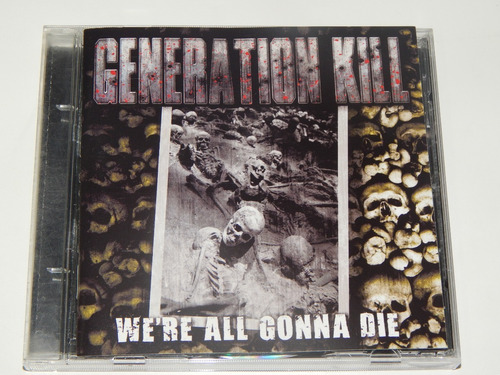 Generation Kill Cd We´re All Gonna Suffocation Grave Dist0