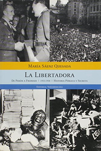 Libro Libertadora Historia Publica Y Secreta 1955-1958 - Sae