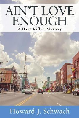 Libro Ain't Love Enough : A Dave Rifkin Mystery - Howard ...