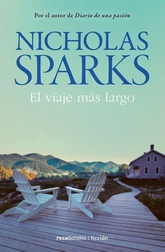 Libro - El Viaje Mas Largo - Nicholas Sparks