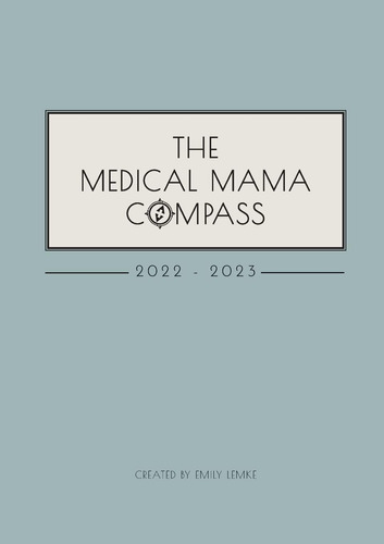 Libro:  The Medical Mama Compass: 2022-2023