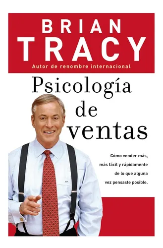 comprar Libro: Psicología De Ventas: Cómo Vender Más, Más Fácil Y...