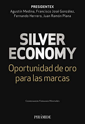 Silver Economy: Oportunidad De Oro Para Las Marcas -empresa