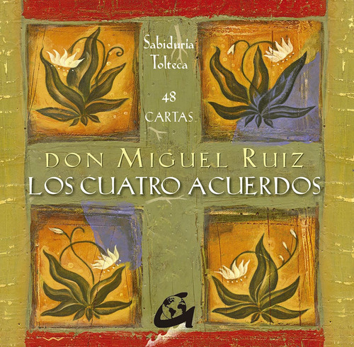 Los Cuatro Acuerdos. ( Cartas). Miguel Ruiz .