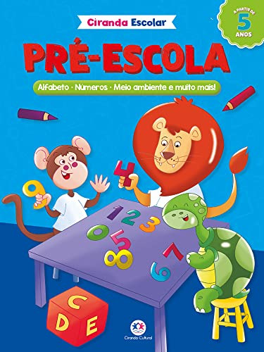 Libro Pre-escola - Colecao Ciranda Escolar - Meus Primeiros