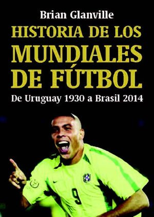 Libro Historia De Los Mundiales De Fútbol
