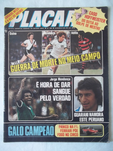 Revista Placar Nº 464 Março 1979 Guina Adílio Galo Campeão