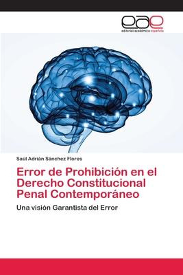 Libro Error De Prohibicion En El Derecho Constitucional P...