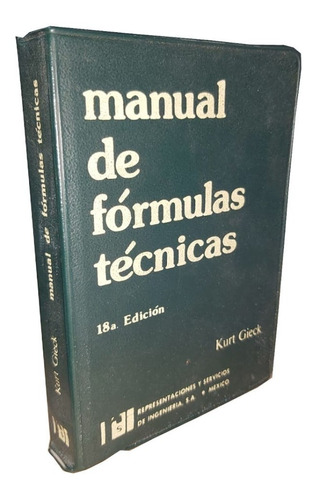 Manual De Fórmulas Técnicas - Kurt Gieck
