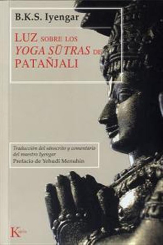 Luz Sobre Los Yoga Sutras De Patañjali - Iyengar,b,k,s